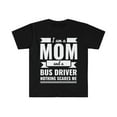 thumbnail image 1 of Mom Bus Driver Nothing Scares me Unisex T-shirt, S-3XL Mother’s Day Gift, 1 of 2