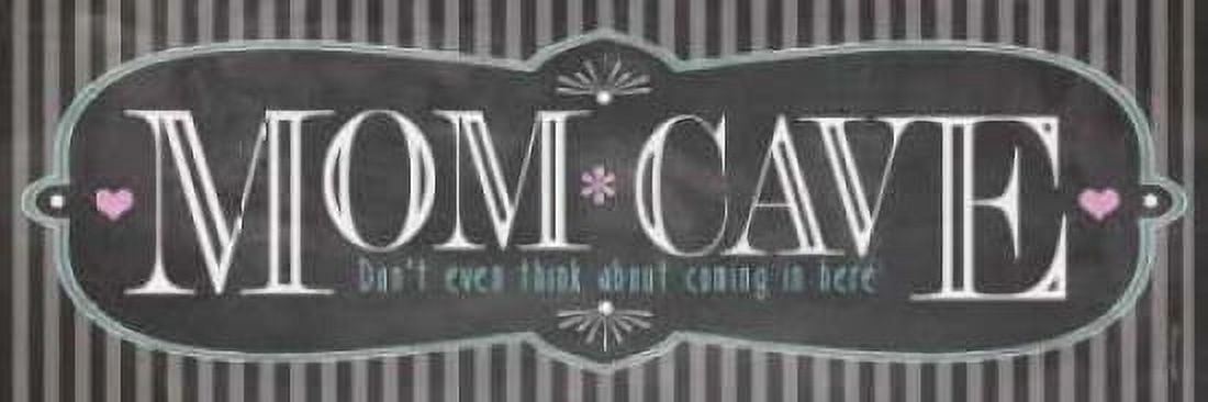 Mom Cave Canvas Art - Stephanie Marrott (8 x 24)