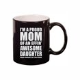 thumbnail image 1 of Mom Coffee Mugs, Proud Mom of an Awesome Daughter 11oz Ceramic Coffee Cup Teacup with Handle, Funny Birthday Gifts, 1 of 4