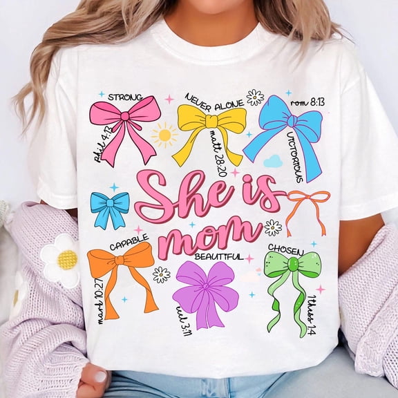 Mom Coquette Bow Shirt, She Is Mom Shirt, Bible Verses Tee, Blessed Mom Shirt, Empowered Women Shirt, Christian Jesus Shirt, Religious Tee