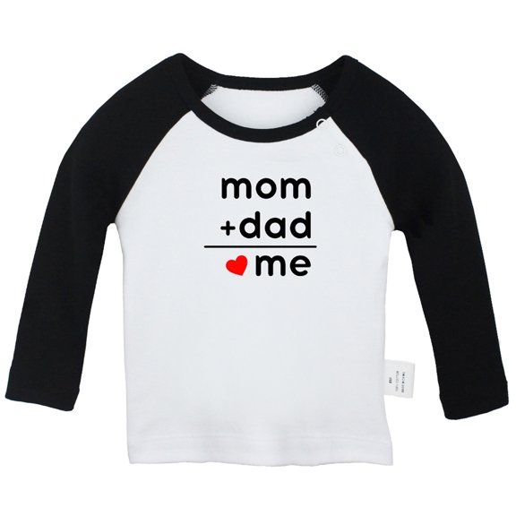 Mom + Dad = Me Funny T shirt For Baby, Newborn Babies T-shirts, Infant Tops, 0-24M Kids Graphic Tees Clothing (Long Black Raglan T-shirt, 6-12 Months)