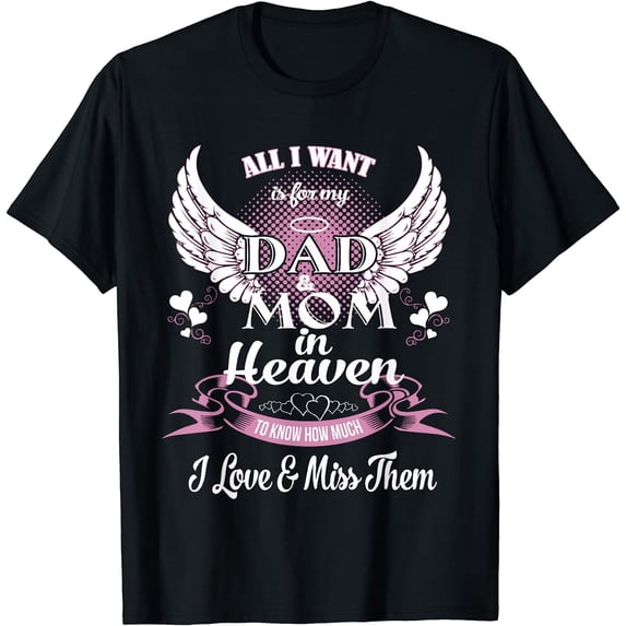 Mom & Dad My Guardian Angels, Memories of Parents in Heaven T-Shirt