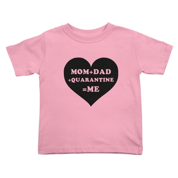 Mom+Dad+Quarantine=Me Funny Toddler T Shirts for Boys Girls (Pink, Youth XL)