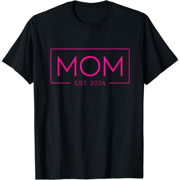 Mom Est. 2024 Expect Baby 2024, Mother 2024 New Mom 2024 T-Shirt