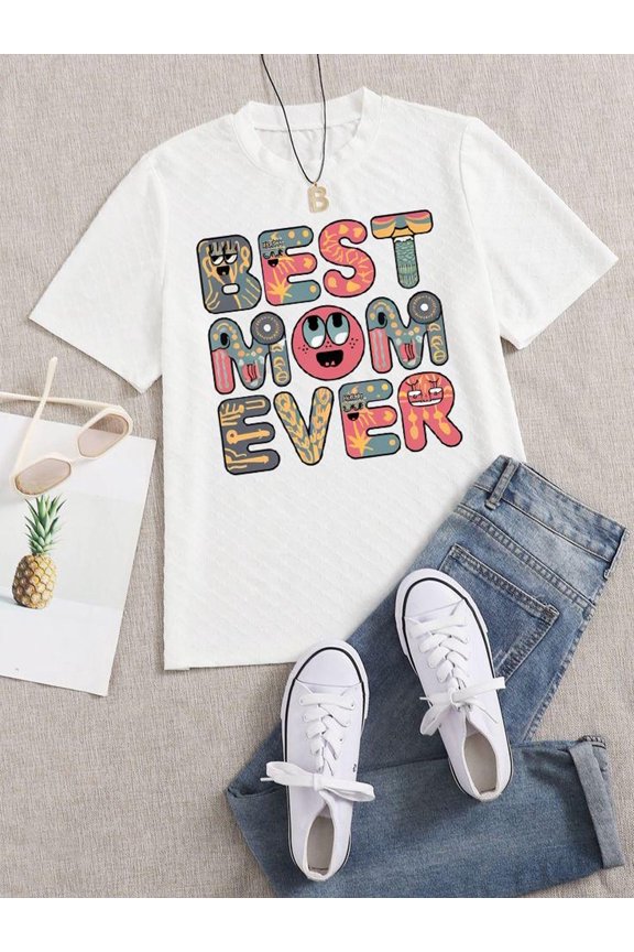 Mom Ever Graphic Tee Mothers Day Gift