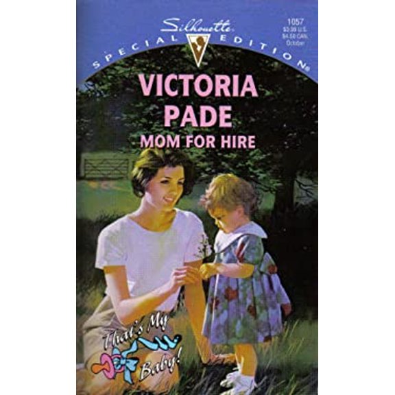 Pre-Owned Mom for Hire (Mass Market Paperback) 9780373240579