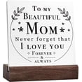 thumbnail image 1 of Mom Gift From Daughter,Mother's Day Birthday Gift For Mom,To My Beautiful Mom Ceramic Desk Sign Wood Block Sign Desk Decor Decorations Gift Ideas For Mom Home Office Bedroom Shelf Table Decor, 1 of 6