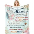 thumbnail image 1 of Mom to Be Gift, New Mom Gifts for Women, Pregnancy Gifts for First Time Moms Blanket 60"×50", Gift for Expecting Mom, Gender Reveal Gifts Ideas for Expecting Parents to Be, Mommy to Be Gift Blankets, 1 of 6