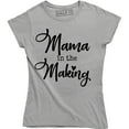 thumbnail image 1 of Mom Gift Pregnant Mama In The Making funny Pregnancy Announcement T-Shirt, 1 of 4