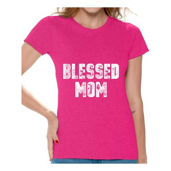 Mom Gifts - Blessed Mom Shirts - Best Mother's Day Gift Ideas - Graphic Tees