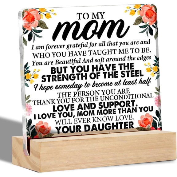 Mom Gifts From Daughter, to My Mom Gifts Clear Desk Sign, Acrylic Sign Keepsake Gifts for Mum Mother Mama Birthday Christmas Mother's Day 4x4 Inch