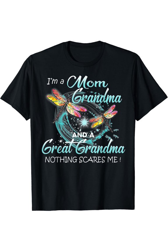 Mom Grandma Great Grandma Fearless T Shirt Size S-5XL