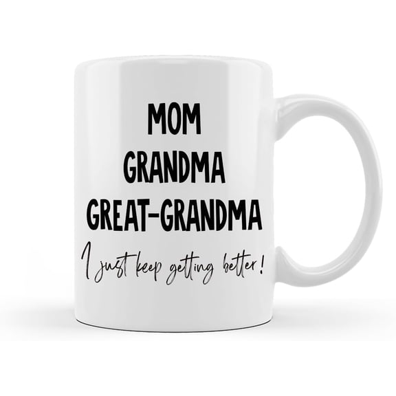 Mom Grandma Great Grandma Mug - Great Grandma Gifts, Great Grandma Baby Announcement, Mothers Day Gifts for Great Grandma, Promoted to Great Grandma Coffee Mugs 11 oz White