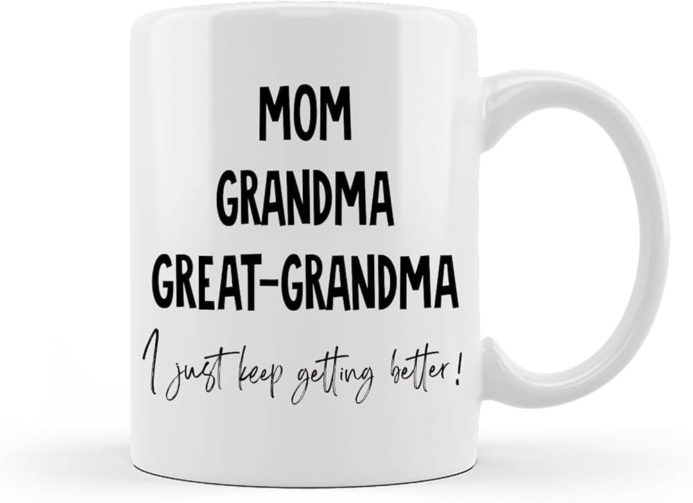 Mom Grandma Great Grandma Mug Great Grandma Gifts, Great Grandma Baby