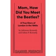 thumbnail image 1 of Mom, How Did You Meet the Beatles?, (Paperback), 1 of 1