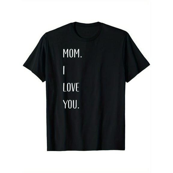 Mom I Love You" Black T-Shirt - Soft Breathable Short Sleeve Crew Neck Tee, Casual Everyday Top, Perfect Mother's Day or Birthday Gift for Mom, Geometric Pattern | Medium Stretch