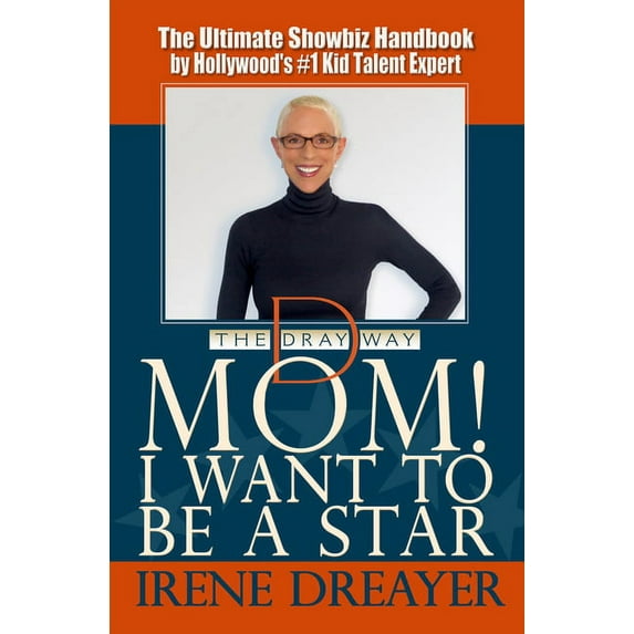 Mom! I Want to Be a Star (Paperback)