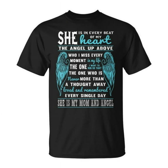 Mom Is My Guardian Angel T-Shirt – She Is in Every Beat of My Heart, Memorial Mother's Day Shirt, Sentimental Tribute Tee for Women