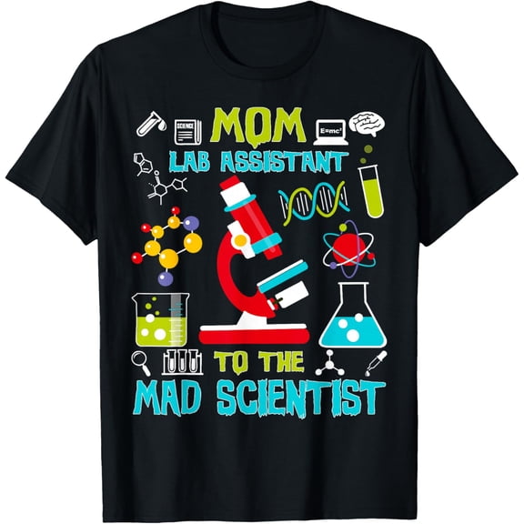 Mom Lab Assistant Mad Scientist Party T-Shirt Birthday Gift T-Shirt