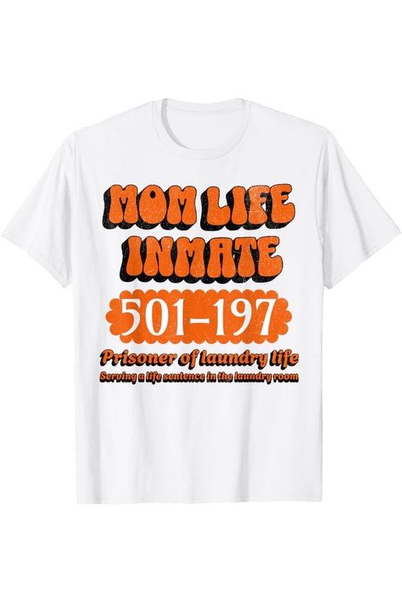 Mom Life Inmate Halloween Costume Funny Mom T-Shirt