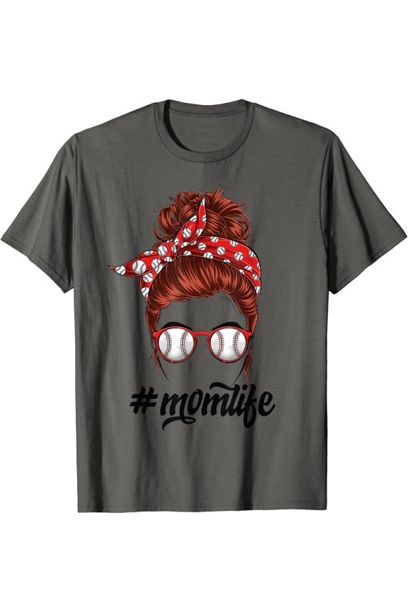 Mom Life Messy Bun Baseball Softball Team Funny Mother'S Gift T-Shirt Unisex S-5XL Hot Trending Shirt, Vintage Birthday Gift