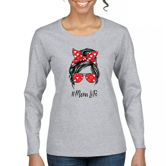 Mom Life Messy Bun Women's Long Sleeve T-shirt Trendy Motherhood Parenting Maternity Family Mother's Day Mama Mommy #momlife