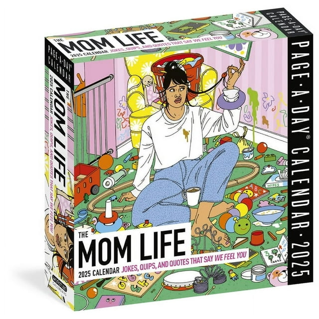 Mom Life PageADay Calendar 2025 Jokes, Quips, and Quotes That Say