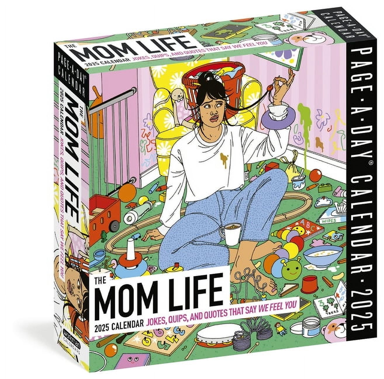Mom Life Page-A-Day Calendar 2025: Jokes, Quips, and Quotes That Say We Feel You (Other)