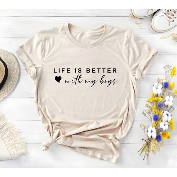 Mom Life Sweatshirt: 'Life is Better With My Boys' Crewneck All Size S-5Xl