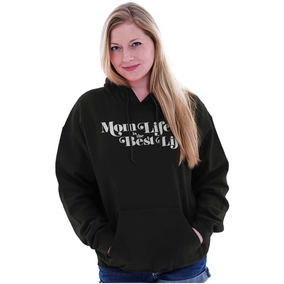 Mom Life is the Best Mothers Day Women Plus Size Graphic Pullover Hoodie Brisco Brands 3X