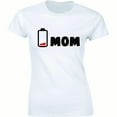 thumbnail image 1 of Mom Low Battery Gift for Christmas Tired Mommy Empty Parent T-Shirt, 1 of 4