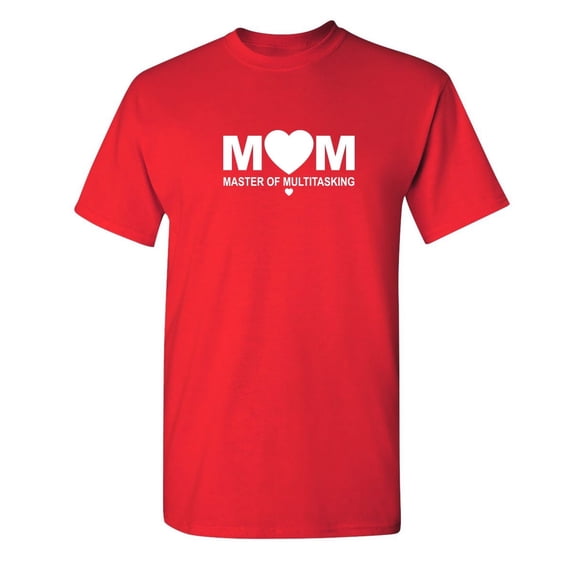 Mom Master Of Multitasking Sarcastic Humor Graphic Novelty Funny Youth T Shirt