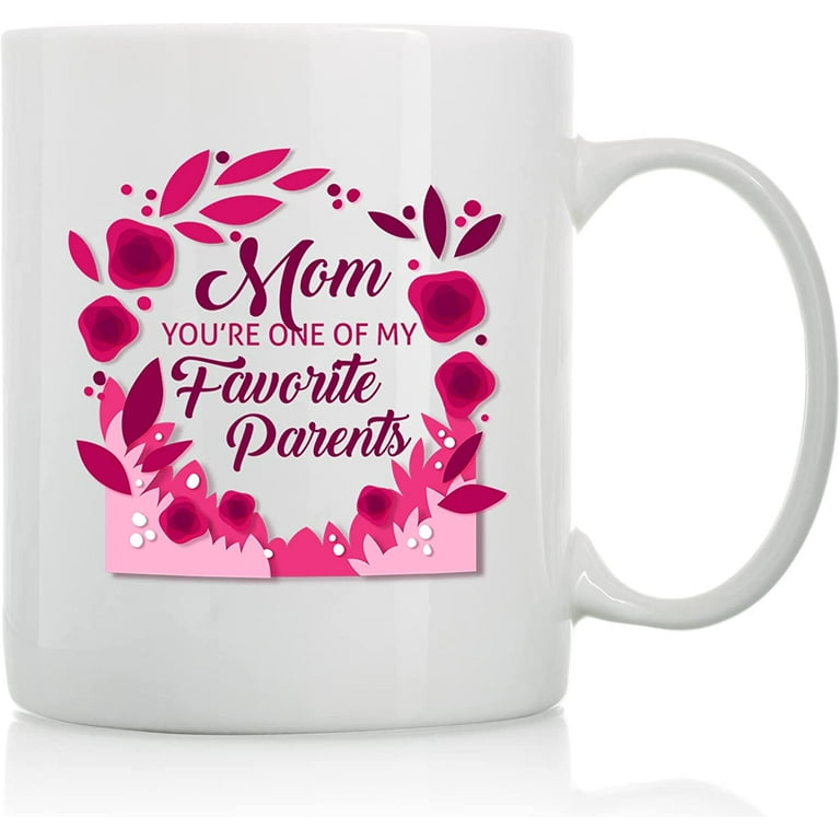 Funny Mom Gifts - 11 or 15 oz Coffee Mug Mom - My Mother Mug - Gifts for  Mom Coffee Mug - My Mom Knows Everything Mom Birthday Gift Mugs