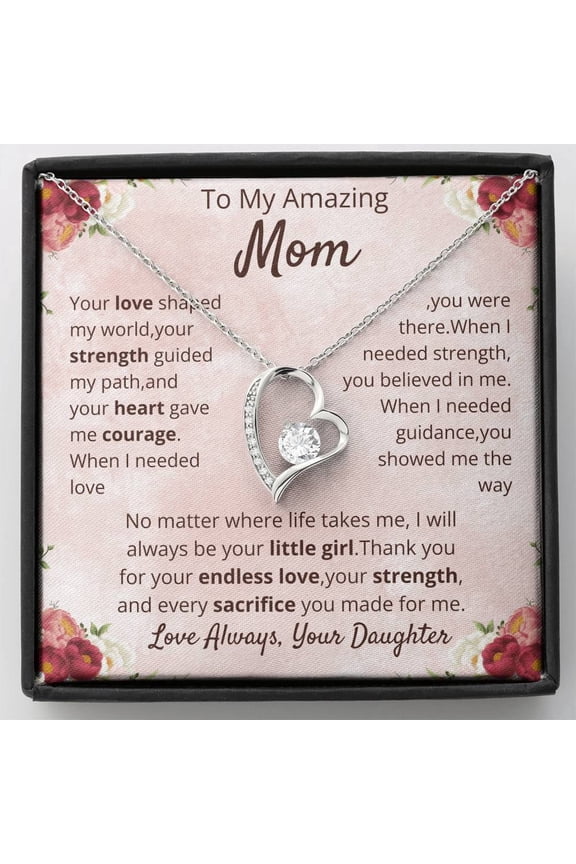 To My Mom Necklace from Daughter – Forever Heart Pendant with Cubic Zirconia – Sentimental Mother Gift Jewelry for Mom Birthday Christmas Mother’s Day Gift