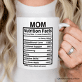 thumbnail image 1 of Mom Nutrition Facts With Percentages Mug, Birthday Gift, 1 of 2