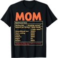 thumbnail image 1 of Mom Nutritional Facts Funny Mother Day T-Shirt, 1 of 3