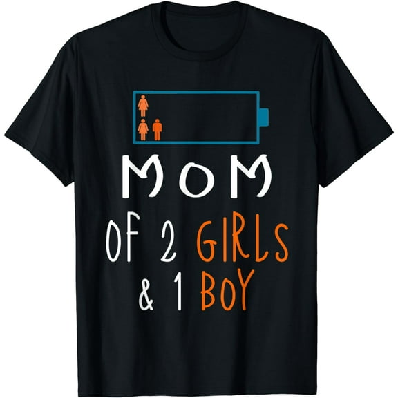 Mom Of 2 Girls & 1 Boy Mothers Day T-Shirt