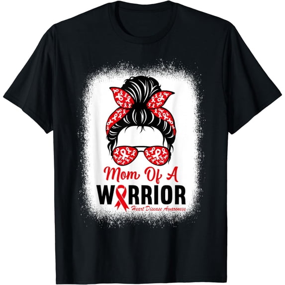 Mom Of A Warrior Messy Bun Heart Disease Awareness Month T-Shirt