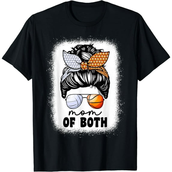 Mom Of Both Volleyball And Basketball Mom Mama For Women T-Shirt