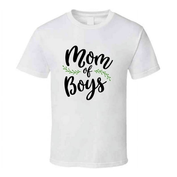 Mom Of Boys Funny Tshirt Cool Mother's Day Tee For Mother T Shirt
