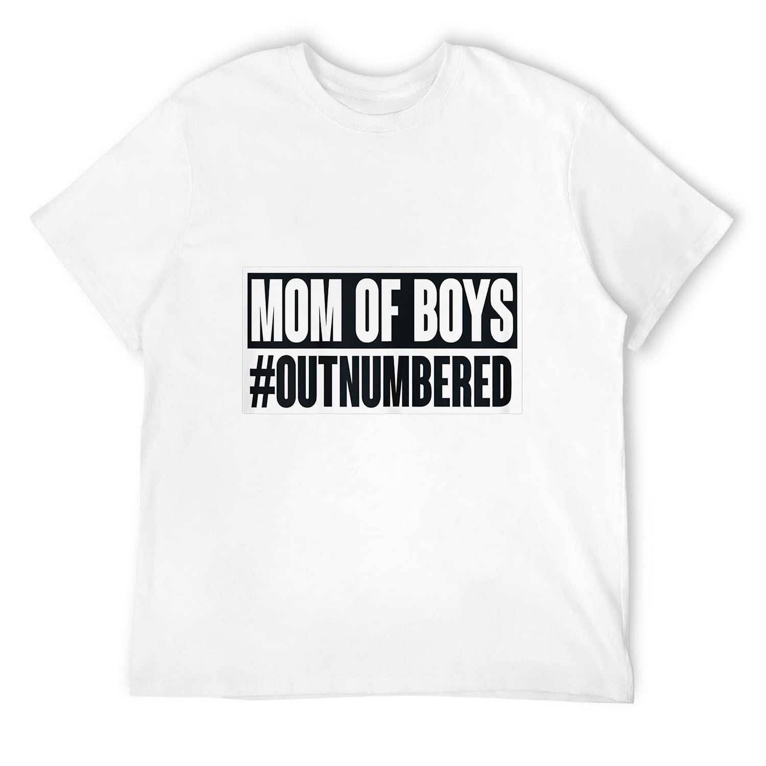 Mom Of Boys Outnumbered Funny Mom Quote Mother's Day TShirt White L