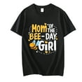 thumbnail image 1 of Mom Of The Bee-Day Girl Funny Bee Lover Birthday Outfit T-Shirt, 1 of 4