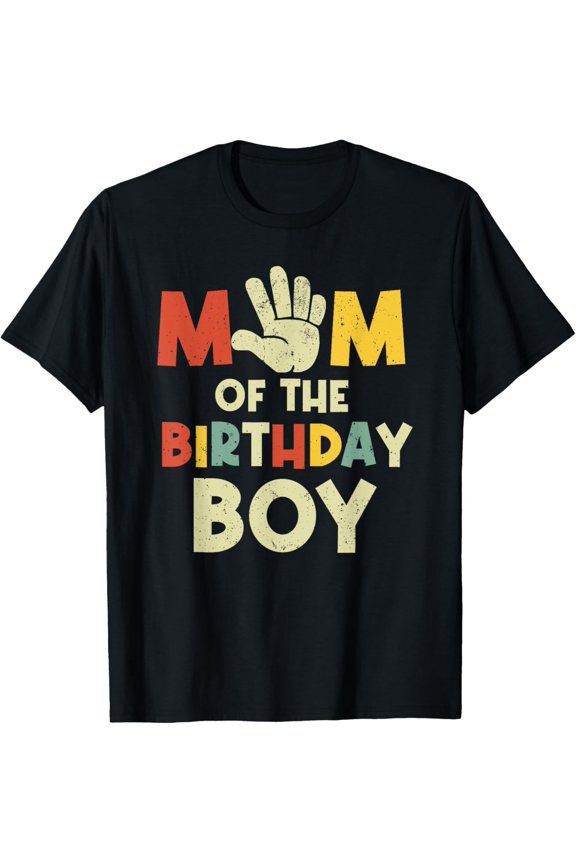 Mom Of The Birthday Boy Hi Five 5 Year Old Bday Family T-Shirt Unisex S-5XL Hot Trending Shirt, Vintage Birthday Gift