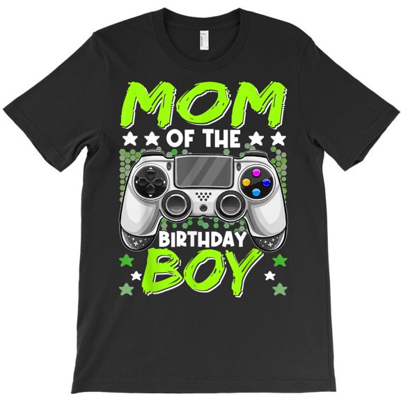 Mom Of The Birthday Boy Video Gamer Birthday Gifts Boys, Holiday G17108 Unisex T-Shirt, Up to Size 5XL