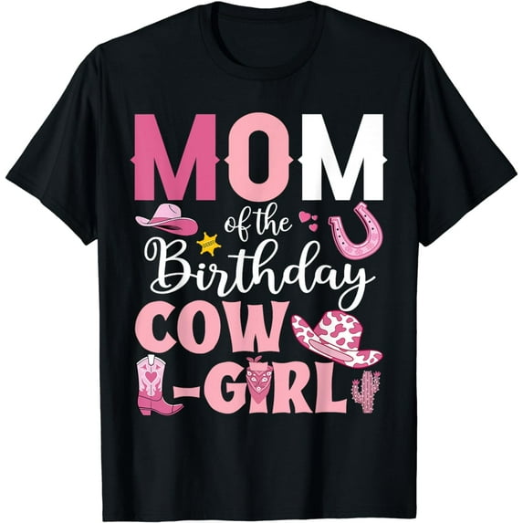 Mom Of The Birthday Cowgirl Rodeo Party B-day Girl Party T-Shirt