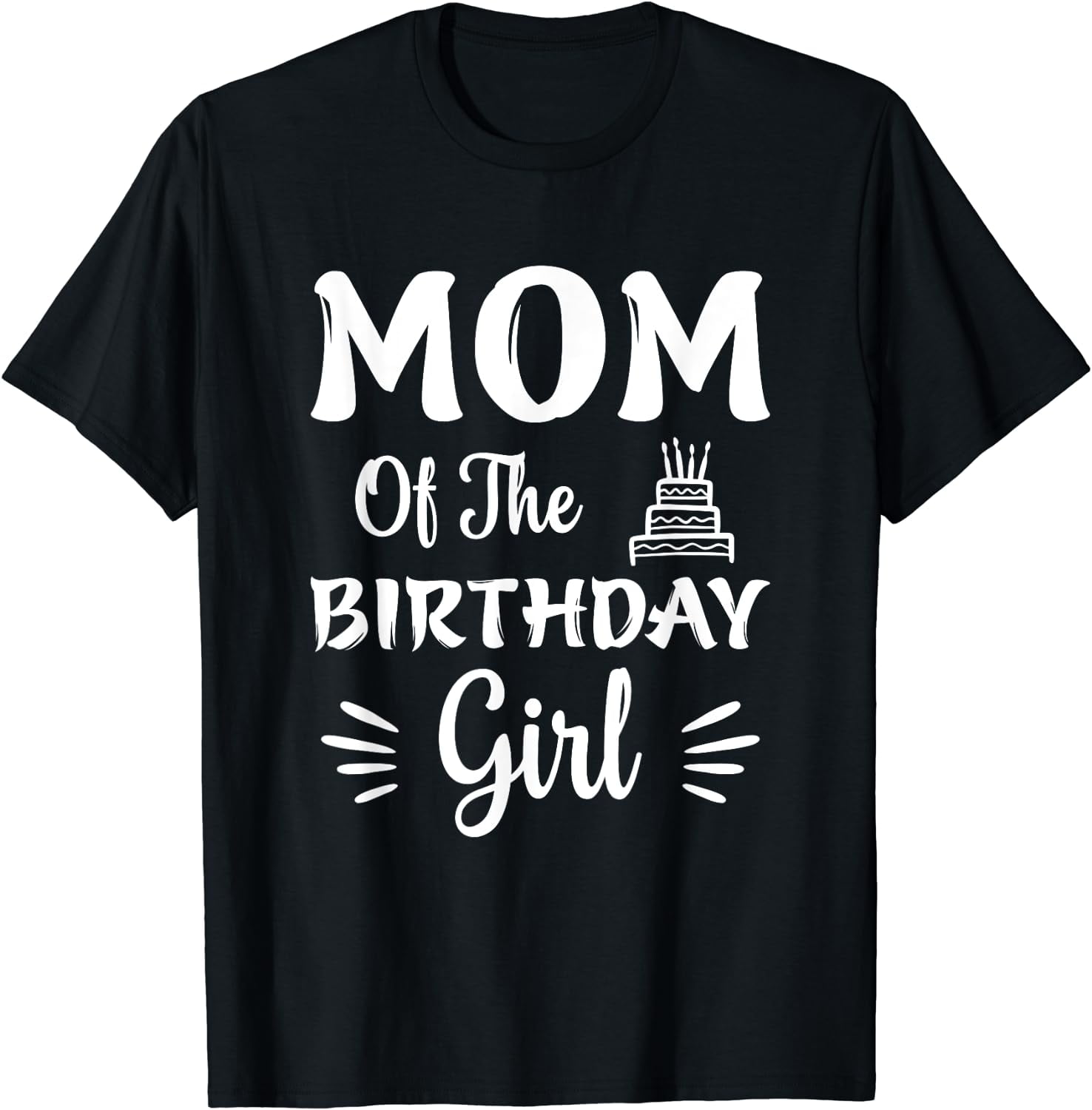 Mom Of The Birthday Girl, Birthday Queen Mom T-Shirt Black Large ...