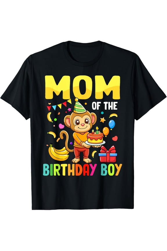 Mom Of The Birthday Monkey Bday Party Family Unisex T-Shirt S-5Xl - Best Birthday Gifts