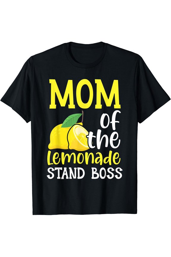 Mom Of The Lemonade Stand Boss Lemon Lover Fruit Business T-Shirt