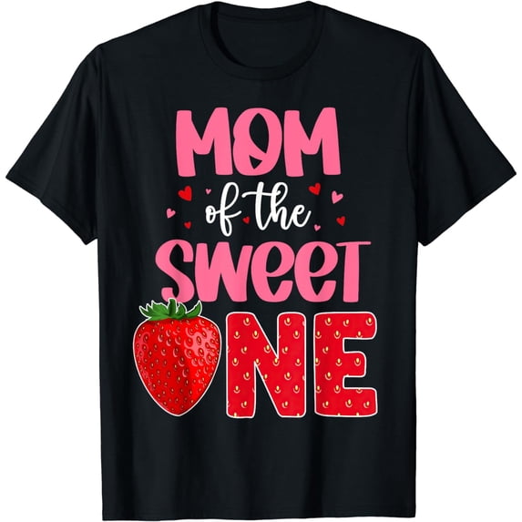 Mom Of The Sweet One Strawberry Birthday Family Party T-Shirt