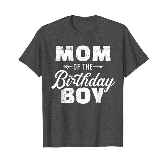 Mom Of the Birthday Boy Tee T-Shirt Birthday Boy Shirts Birthday Party Gift Family Shirts